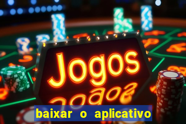 baixar o aplicativo da major sport